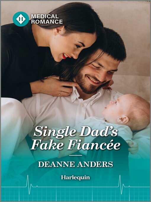 Title details for Single Dad's Fake Fiancée by Deanne Anders - Available